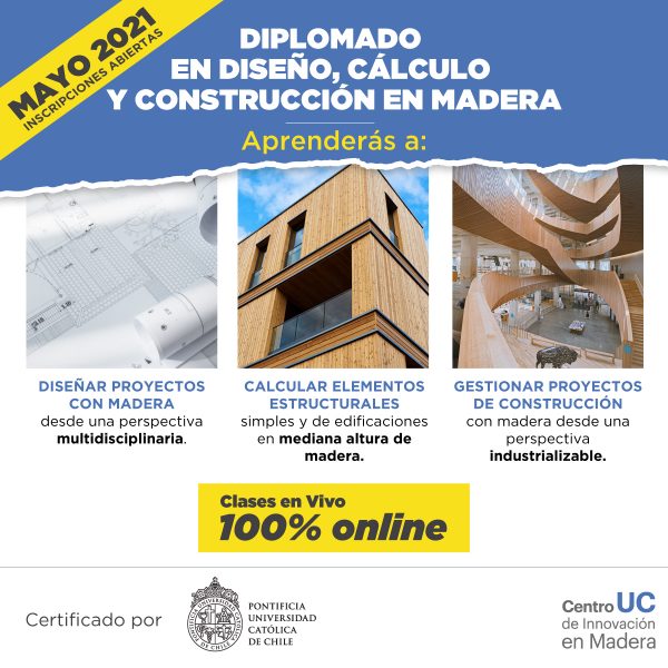 Conoce El Diplomado Enfocado En La Construcción Con Madera | Ingeniería UC